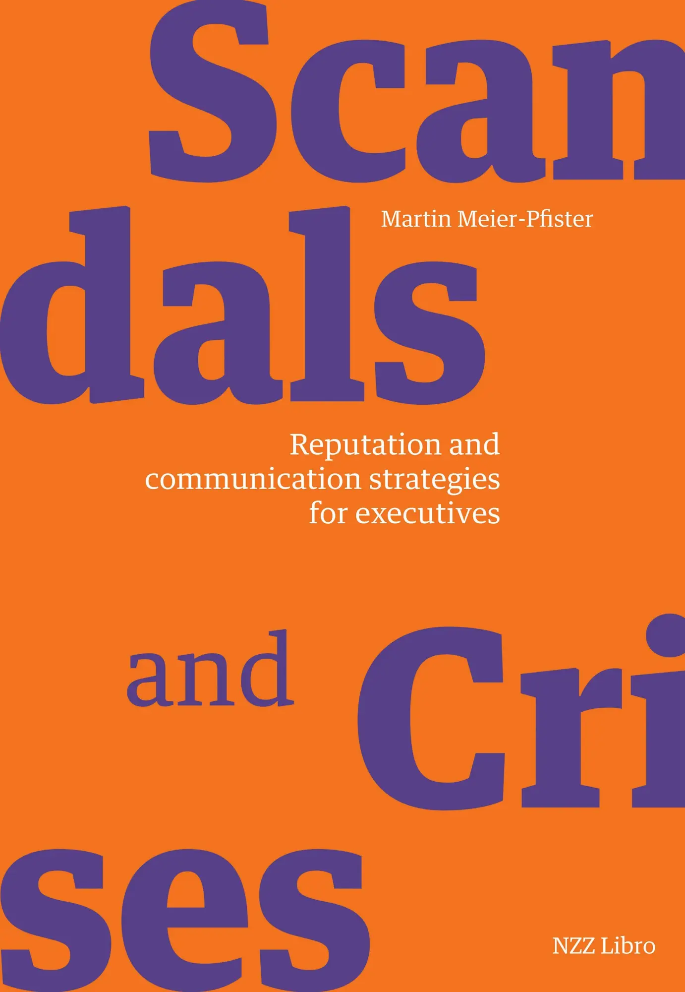 Scandals and crises