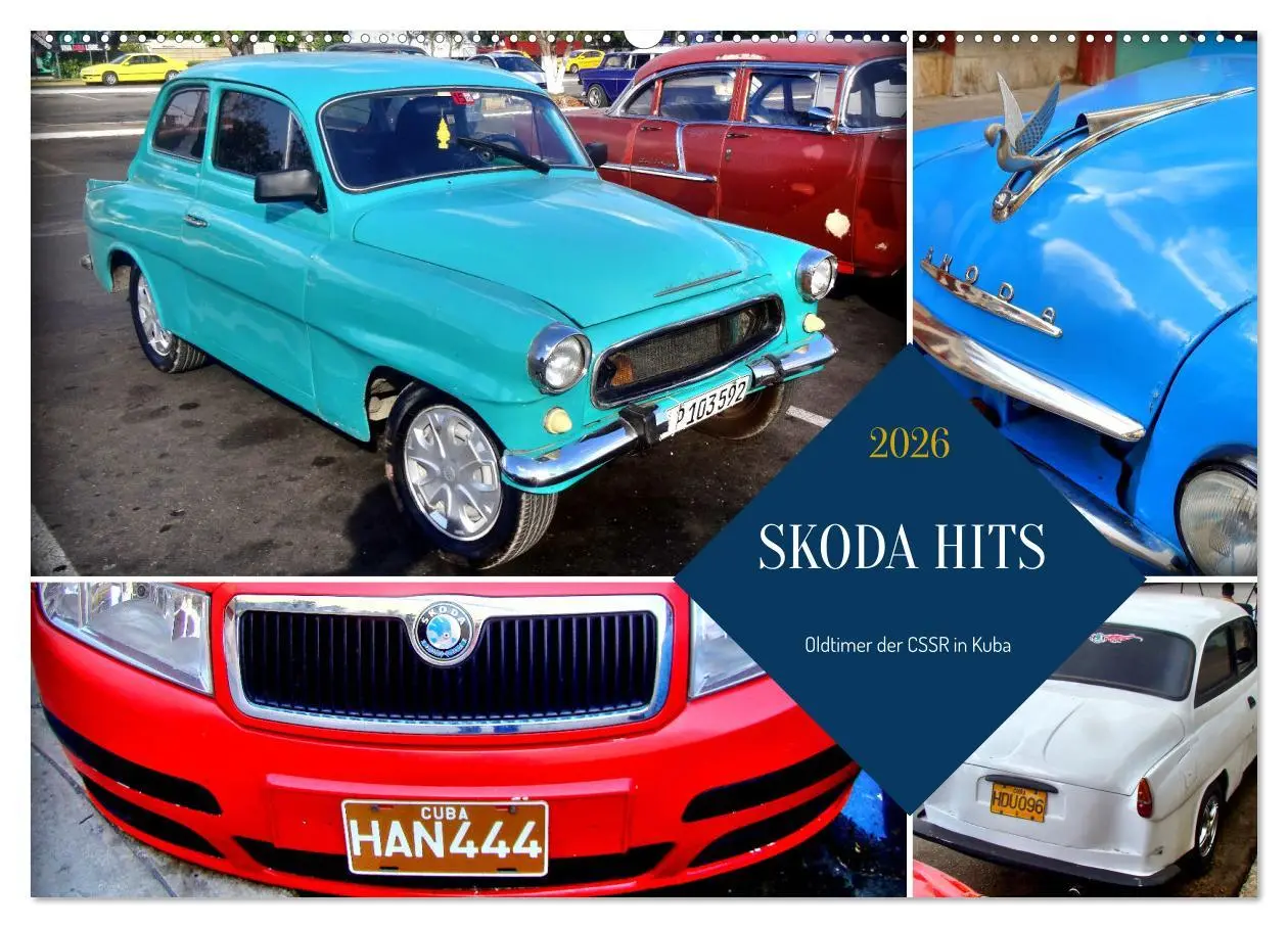 Cover: 9783457370728 | SKODA HITS - Oldtimer der CSSR in Kuba (Wandkalender 2026 DIN A2...