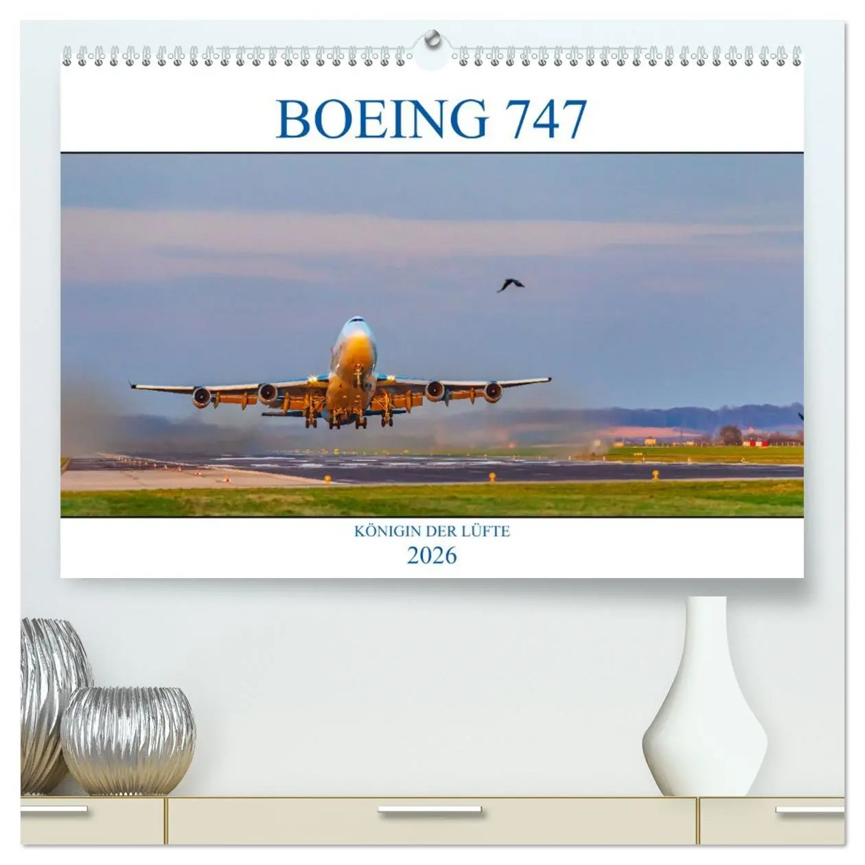 Cover: 9783457440728 | BOEING 747 - Königin der Lüfte (hochwertiger Premium Wandkalender...