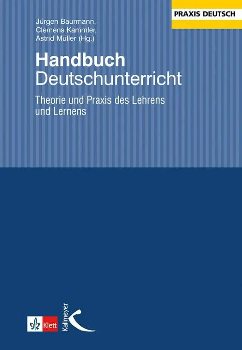 Cover: 9783772710728 | Handbuch Deutschunterricht | Jürgen Baurmann (u. a.) | Taschenbuch