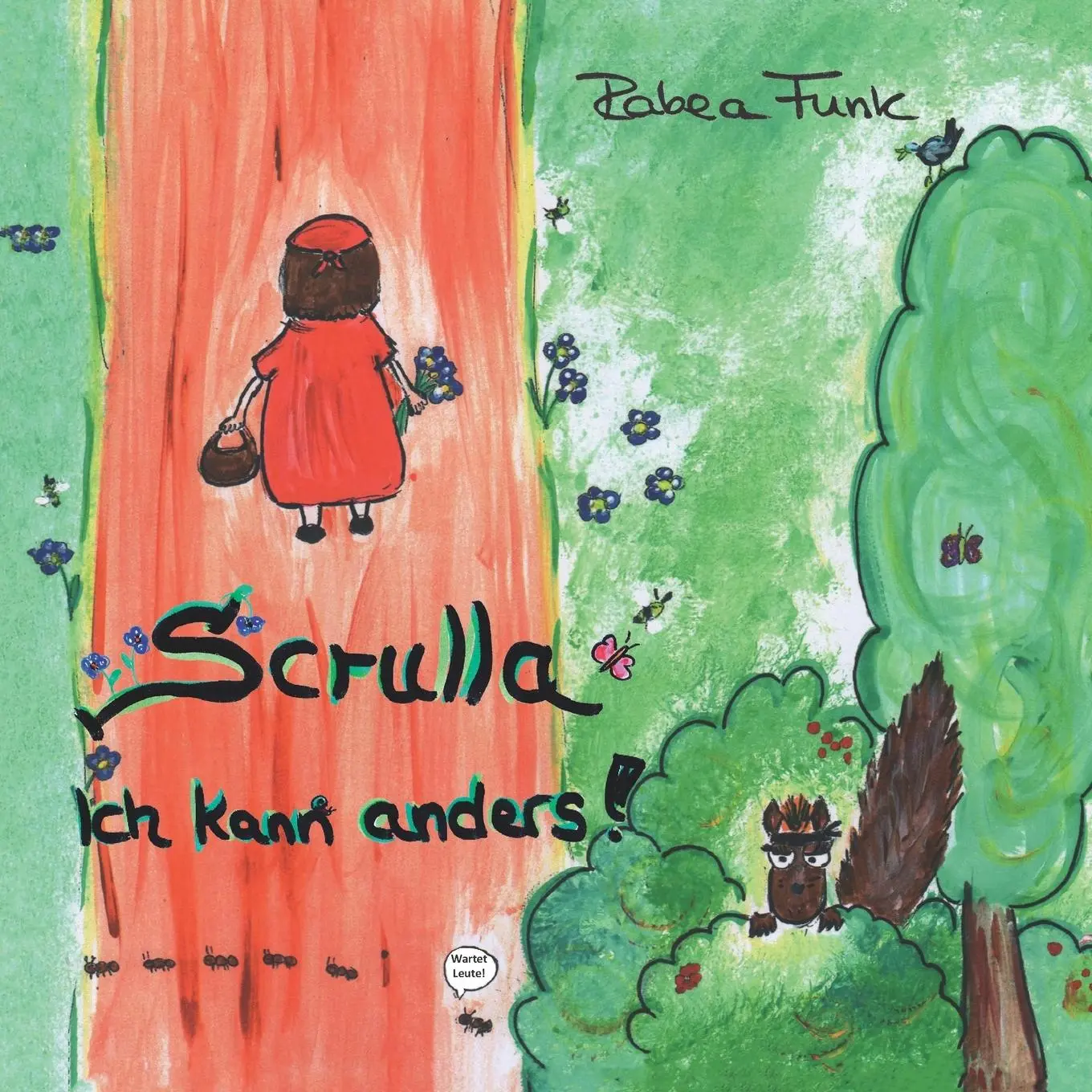 Cover: 9783960740728 | Scrulla | Ich kann anders! | Rabea Funk | Taschenbuch | 30 S. | 2020