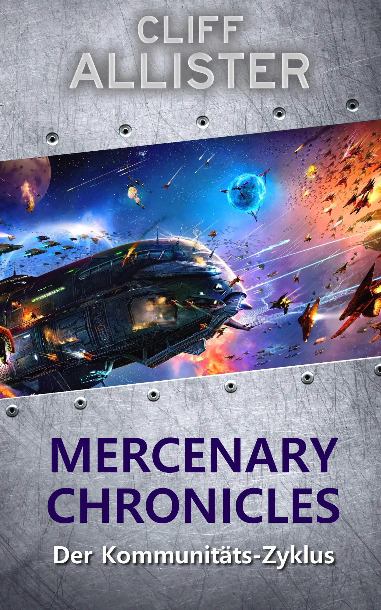 Cover: 9783963570728 | Mercenary Chronicles | Cliff Allister | Taschenbuch | 600 S. | Deutsch
