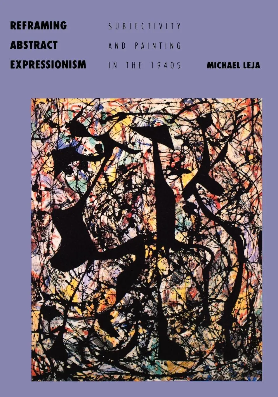 Cover: 9780300070828 | Reframing Abstract Expressionism | Michael Leja | Taschenbuch | 1997