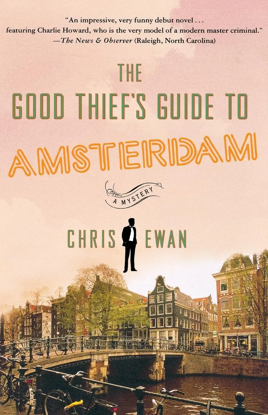 Cover: 9780312570828 | The Good Thief's Guide to Amsterdam | Chris Ewan | Taschenbuch | 2009