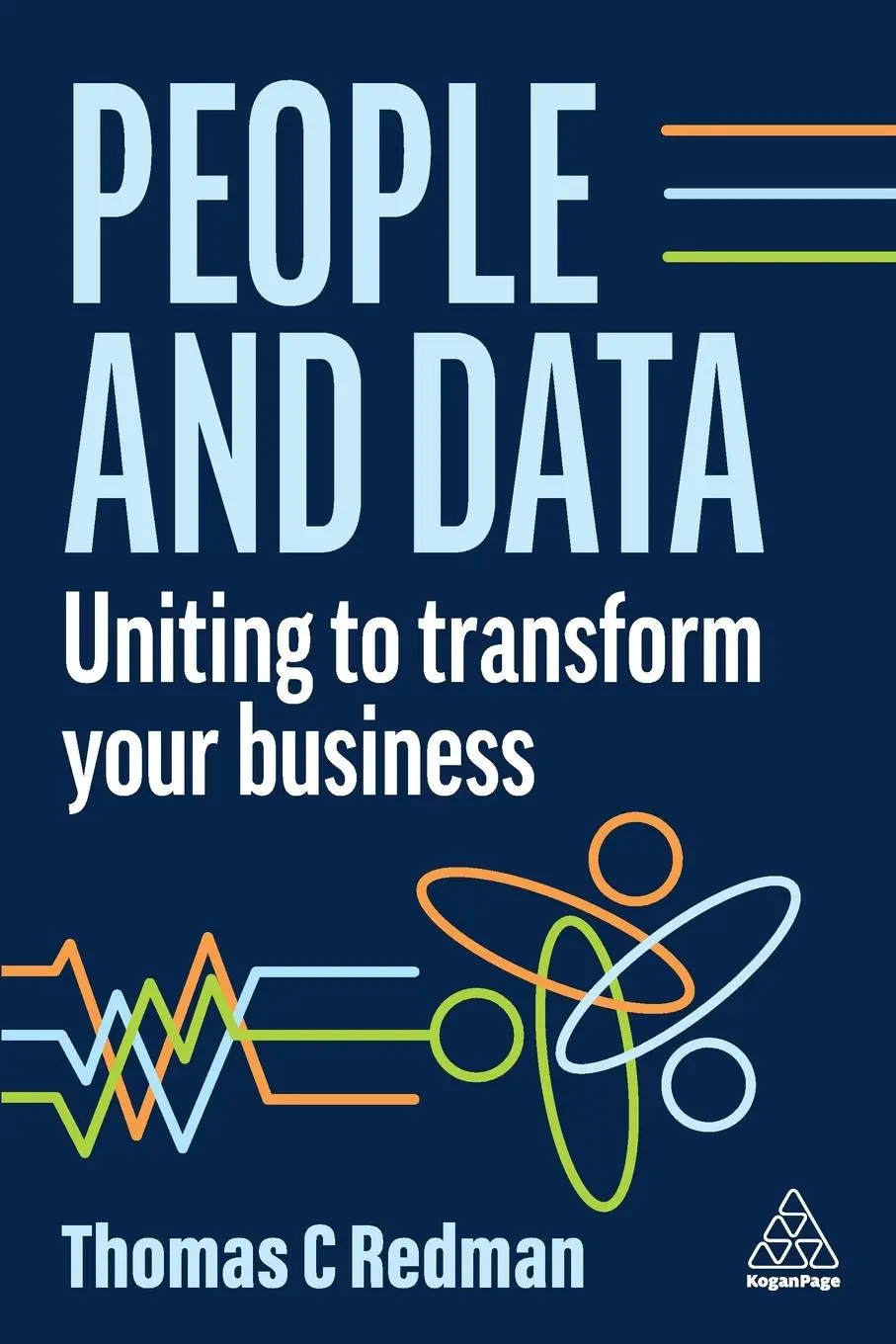Cover: 9781398610828 | People and Data | Uniting to Transform Your Business | Thomas C Redman