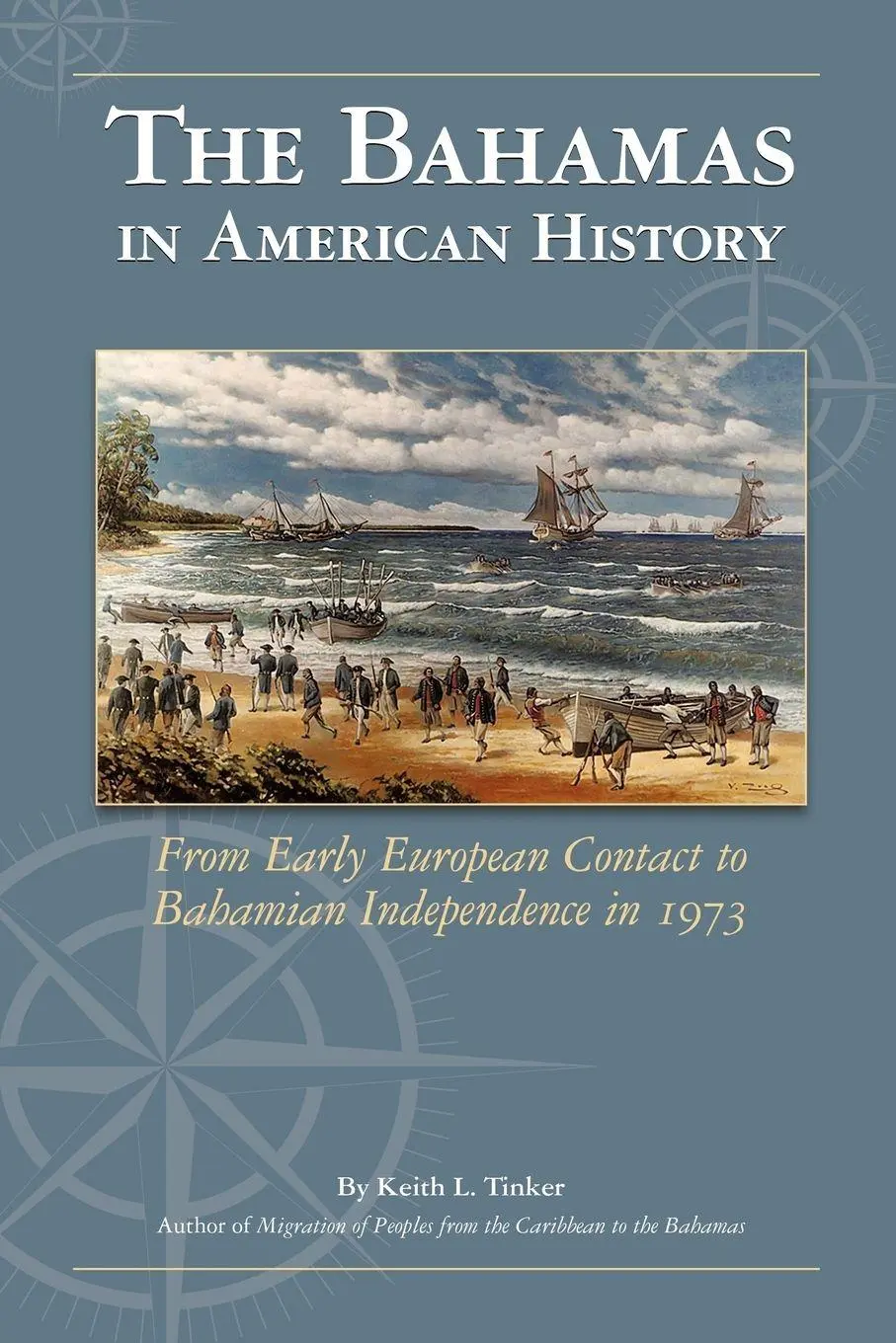 Cover: 9781465310828 | The Bahamas in American History | Keith Tinker | Taschenbuch | 2011
