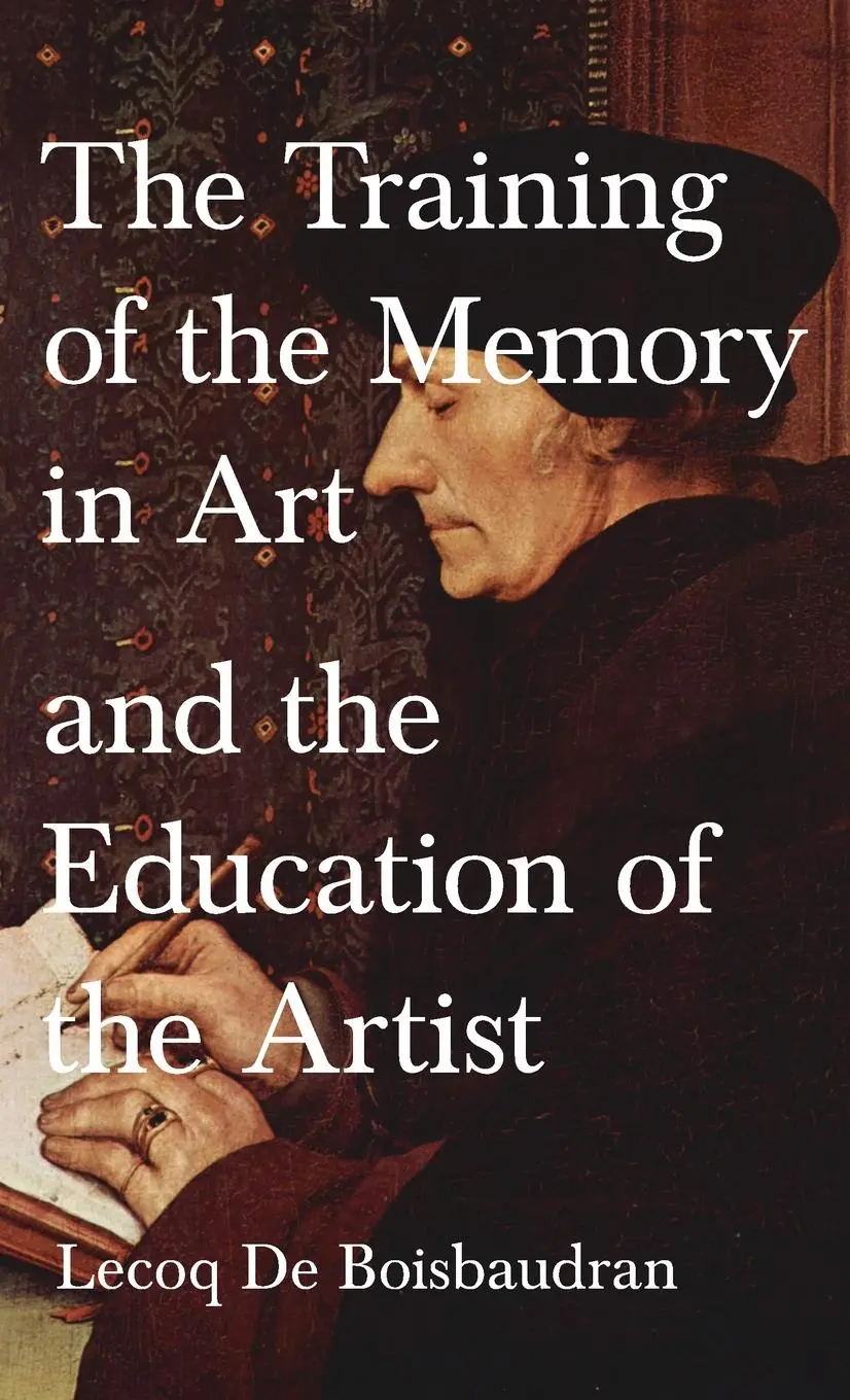 Cover: 9781528770828 | Training of the Memory in Art and the Education of the Artist | Buch