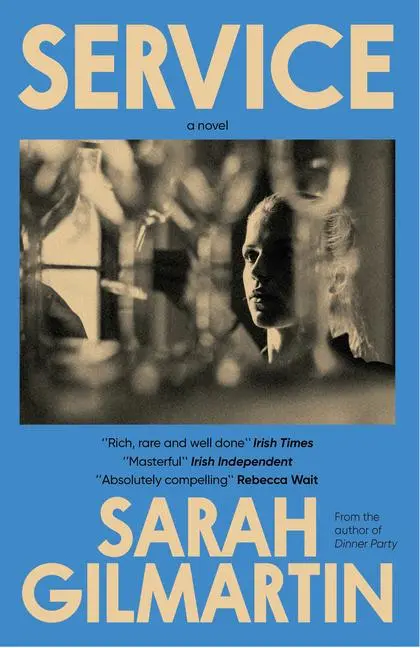 Cover: 9781911590828 | Service | Sarah Gilmartin | Taschenbuch | 256 S. | Englisch | 2024