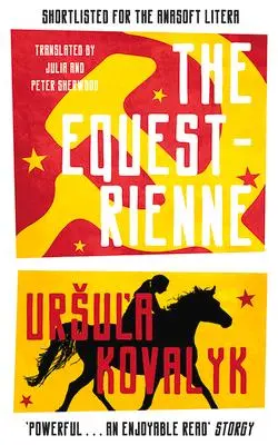 Cover: 9781913640828 | The Equestrienne | Ursula Kovalyk | Taschenbuch | Englisch | 2022