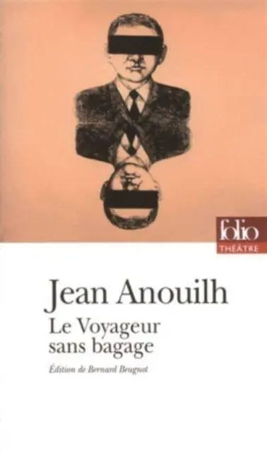 Cover: 9782070340828 | Le voyageur sans bagage | Jean Anouilh | Taschenbuch | Französisch