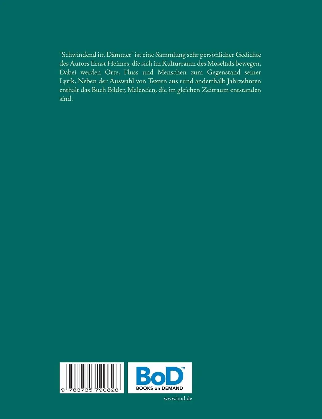 Rückseite: 9783735790828 | Schwindend im Dämmer | Gedichte Bilder | Ernst Heimes | Taschenbuch