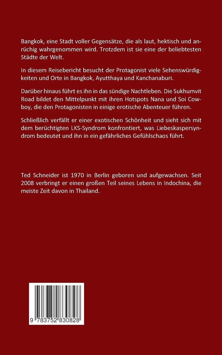 Rückseite: 9783752830828 | Thailand | Bangkok: Paradies &amp; Sünde | Ted Schneider | Taschenbuch