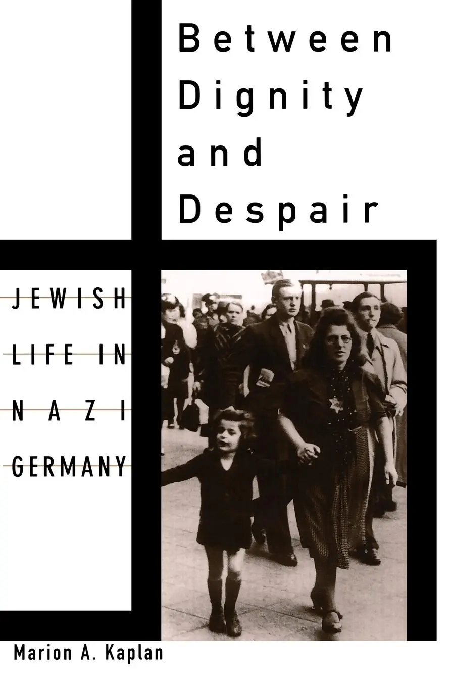 Cover: 9780195130928 | Between Dignity and Despair | Jewish Life in Nazi Germany | Kaplan