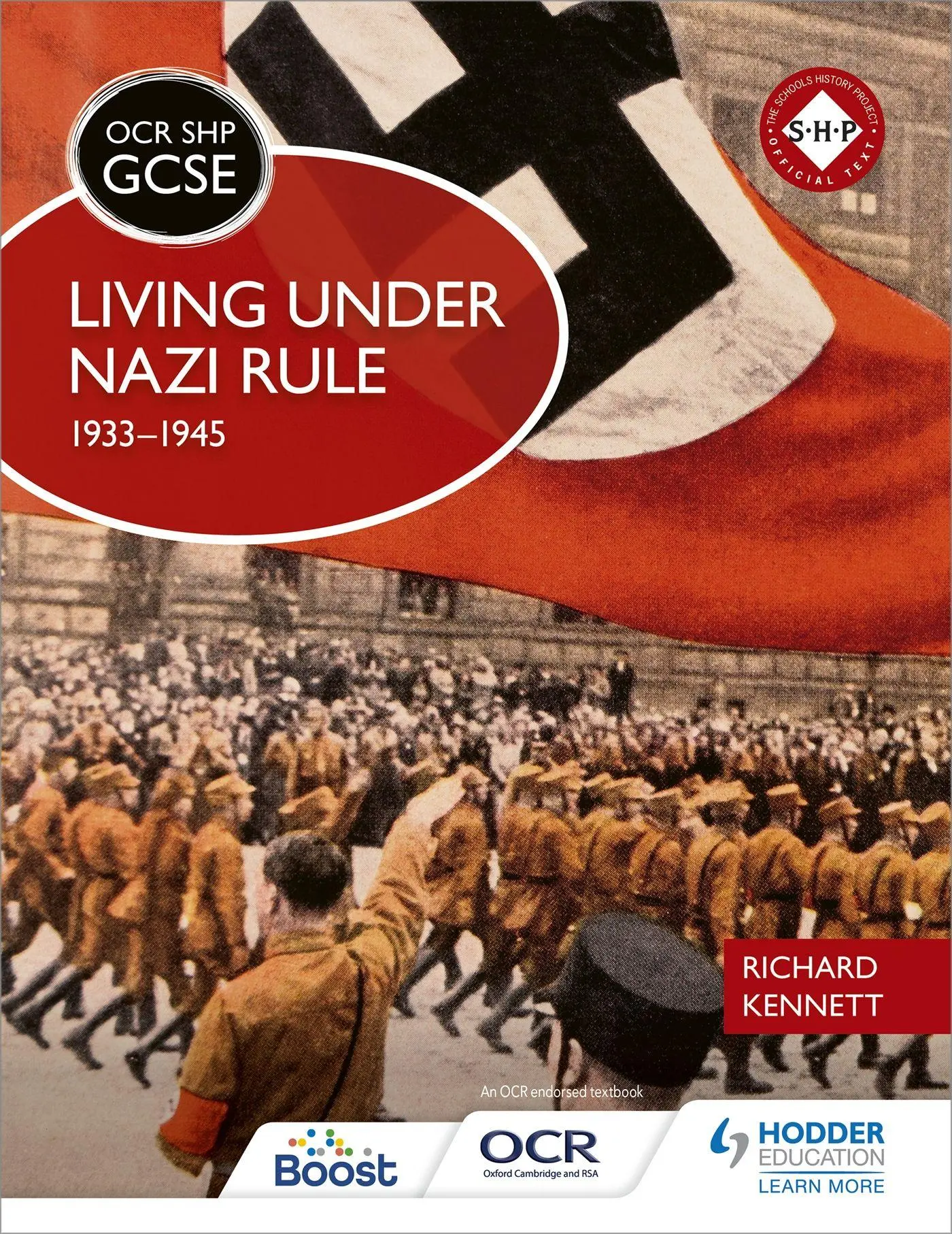 Cover: 9781471860928 | OCR GCSE History SHP | Living under Nazi Rule 1933-1945 | Kennett