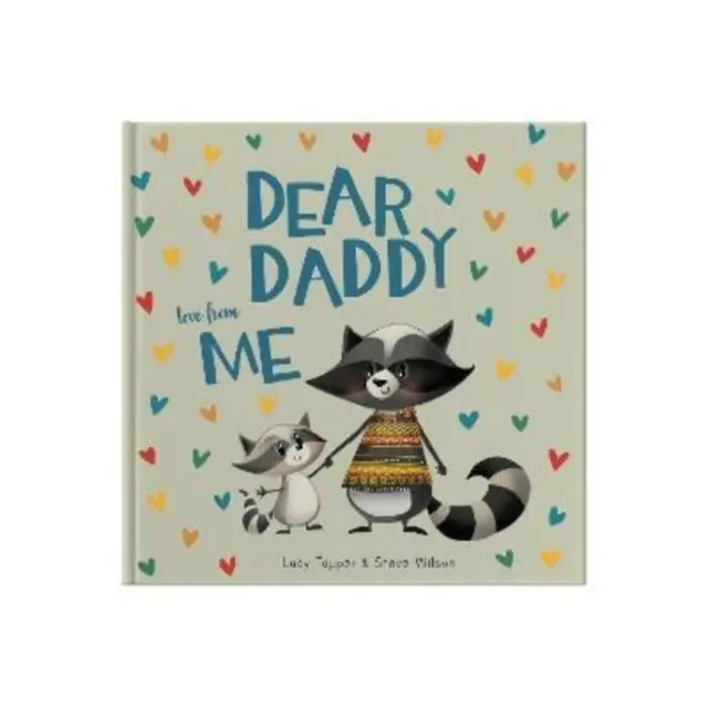 Cover: 9781907860928 | Dear Daddy Love From Me | Lucy Tapper | Buch | Gebunden | Englisch