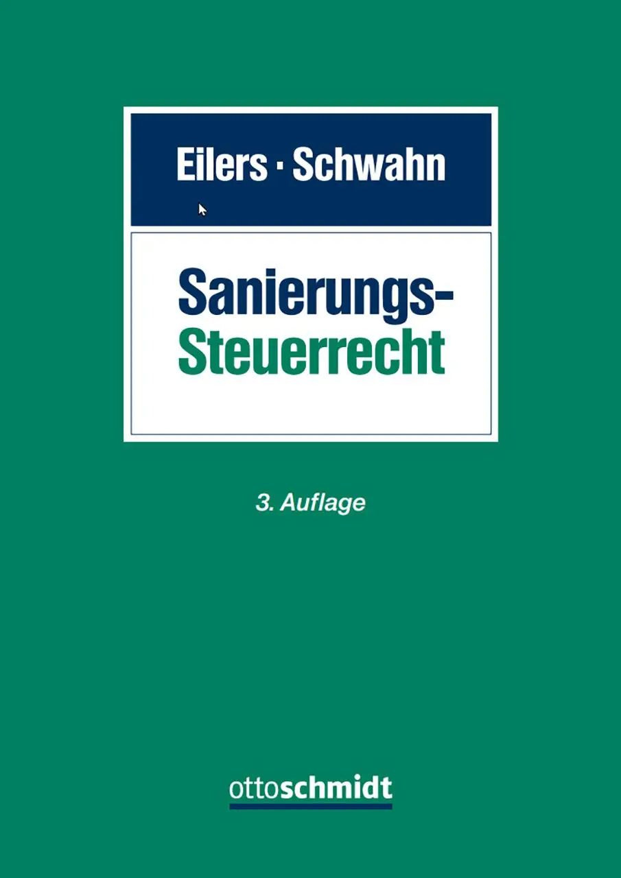 Cover: 9783504250928 | Sanierungssteuerrecht | Stephan Eilers (u. a.) | Buch | 250 S. | 2025
