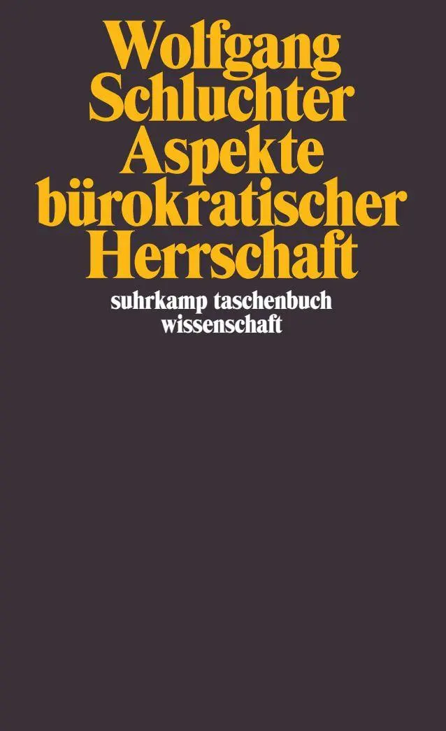 Cover: 9783518280928 | Aspekte bürokratischer Herrschaft | Wolfgang Schluchter | Taschenbuch