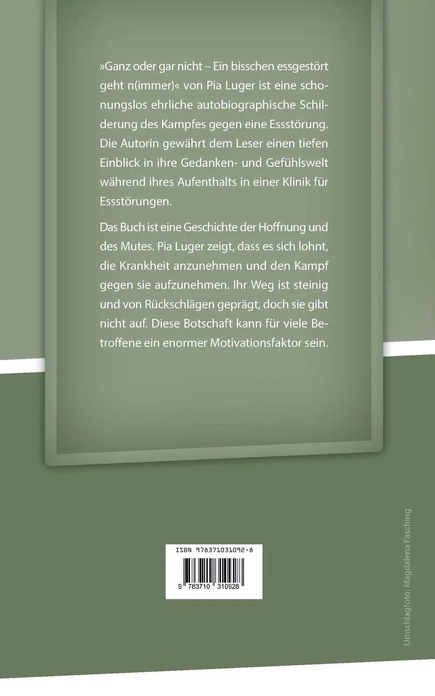 Rückseite: 9783710310928 | Ganz oder gar nicht | Ein bisschen essgestört geht n(immer) | Luger