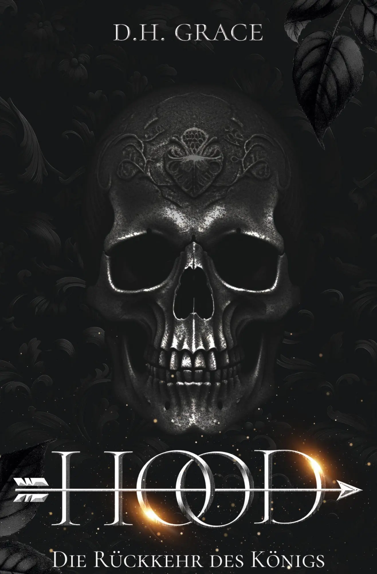 Cover: 9783819480928 | HOOD | Rückkehr des Königs | D. H. Grace | Taschenbuch | 304 S. | 2025