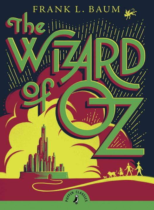 The Wizard of Oz | L. Frank Baum | Taschenbuch | Puffin Classics | 187 S. | Englisch | 2008 | Penguin Books Ltd (UK) | EAN 9780141321028 - Baum, L. Frank