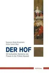Cover: 9783412211028 | Der Hof | Antje Tumat | Taschenbuch | 386 S. | Deutsch | 2013