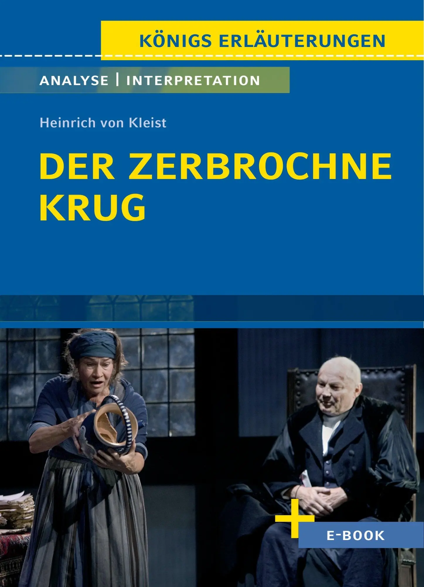 Cover: 9783804421028 | Der zerbrochne Krug von Heinrich von Kleist. - Textanalyse und... Cover: 9783804421028 | Der zerbrochne Krug von Heinrich von Kleist. - Textanalyse und...