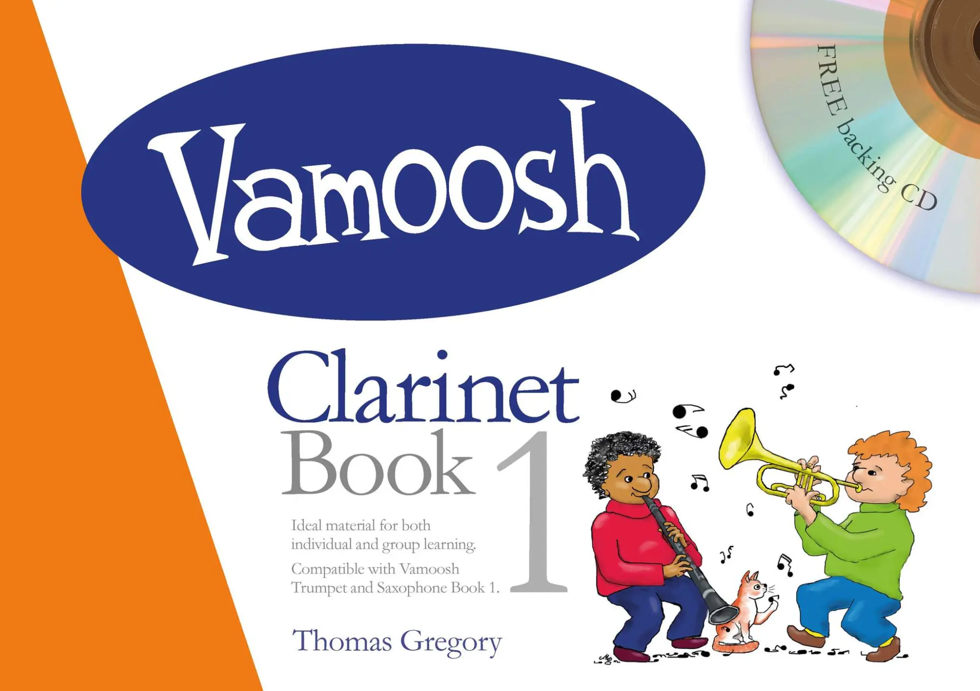 Cover: 9790708161028 | Vamoosh Clarinet Book 1 | Thomas Gregory | Vamoosh | Buch + CD | 2019