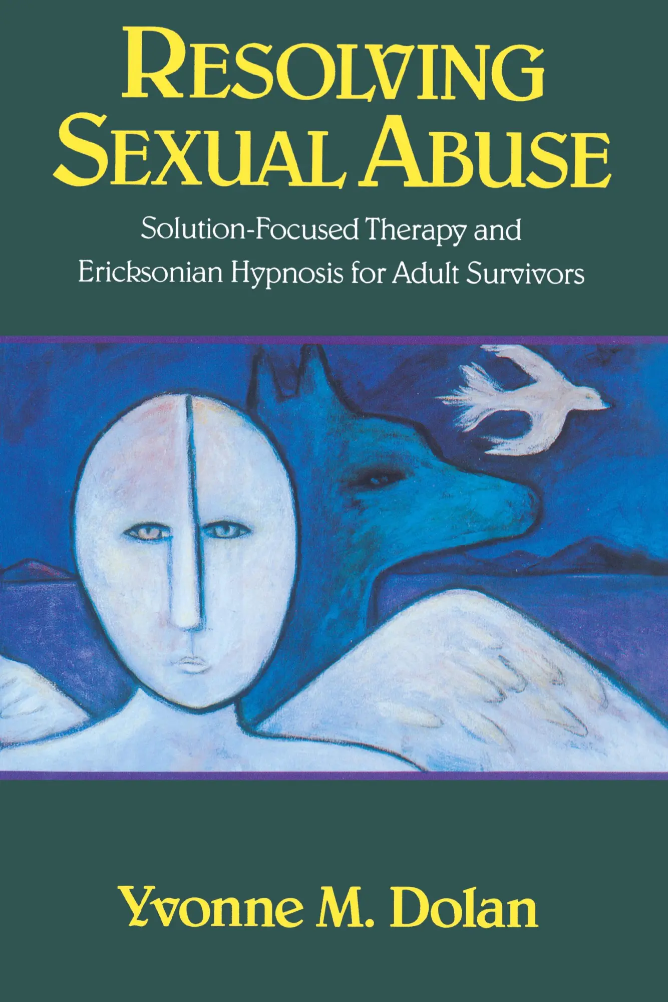 Cover: 9780393701128 | Resolving Sexual Abuse | Yvonne M Dolan | Taschenbuch | Englisch