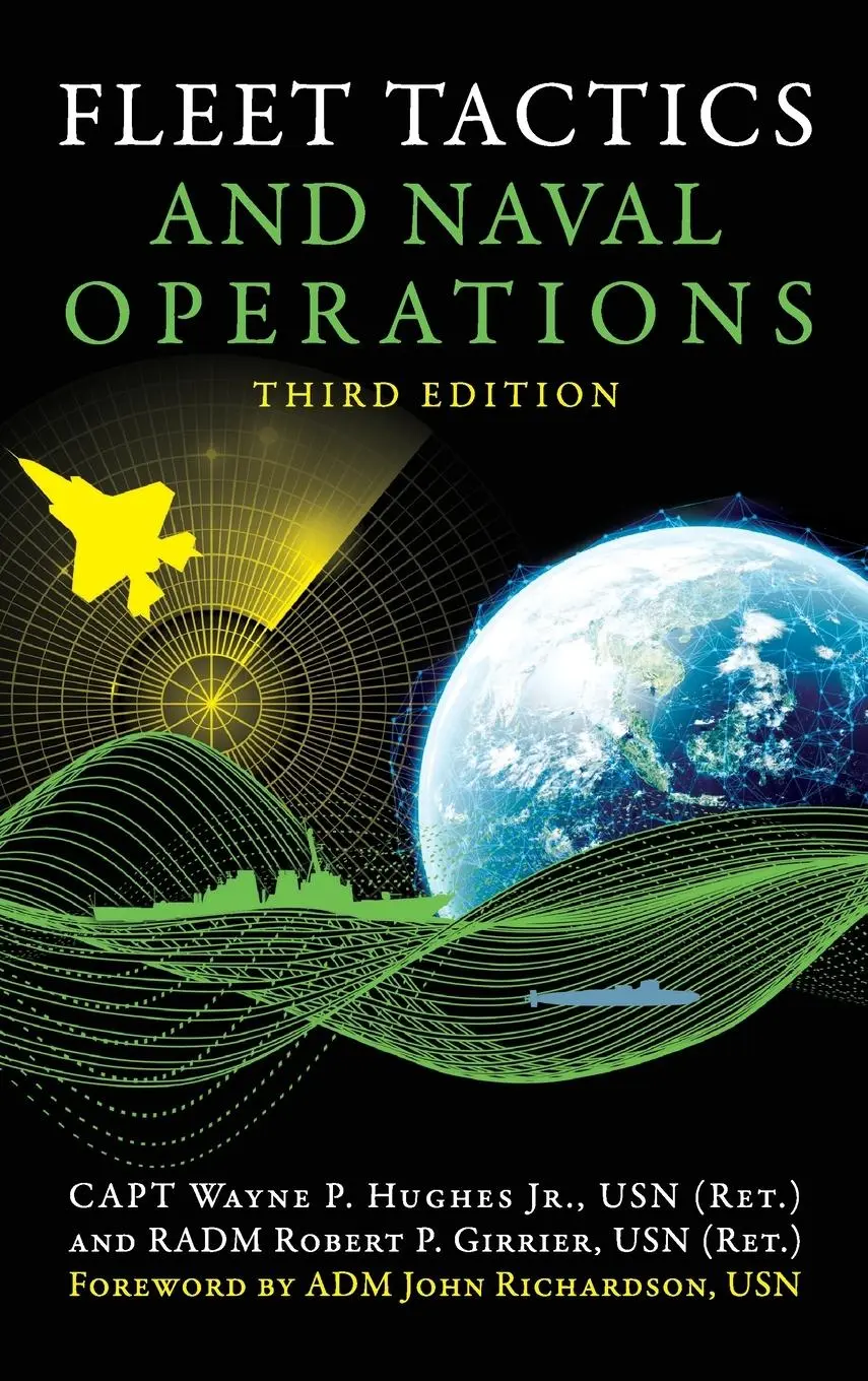 Cover: 9781682471128 | Fleet Tactics and Naval Operations, Third Edition | Hughes (u. a.)