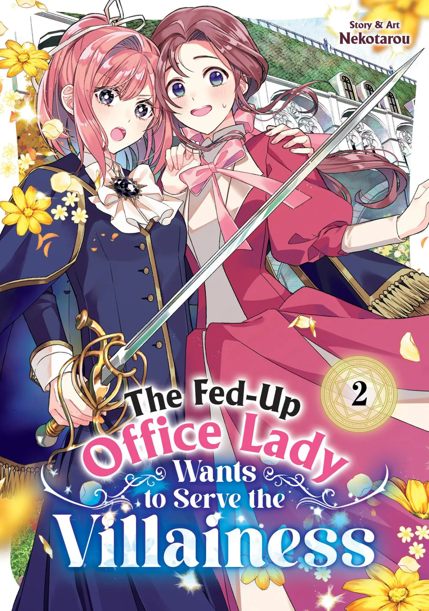 Cover: 9798895611128 | The Fed-Up Office Lady Wants to Serve the Villainess Vol. 2 | Buch