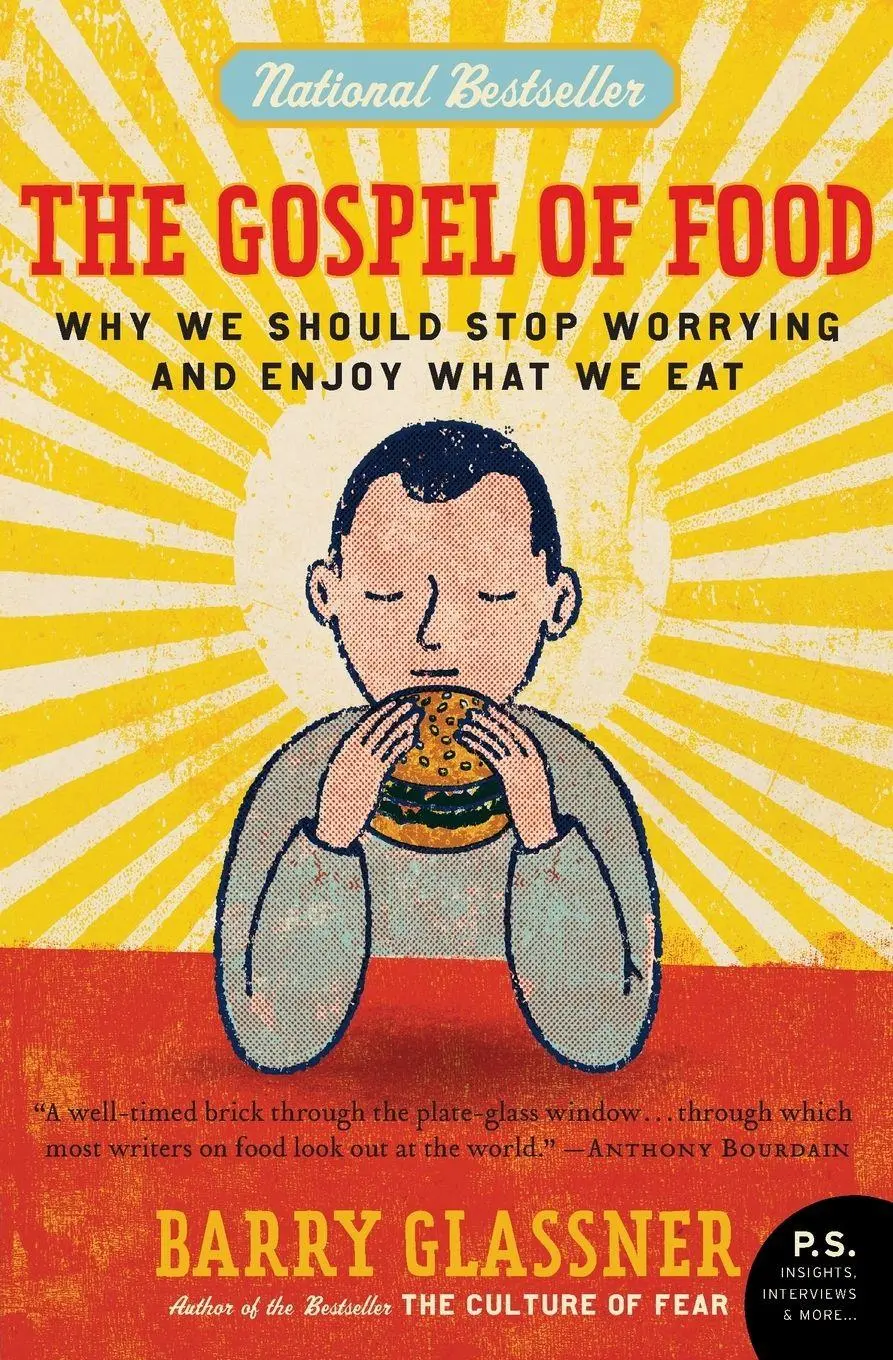 Cover: 9780060501228 | The Gospel of Food | Why We Should Stop Worrying and Enjoy What We Eat Cover: 9780060501228 | The Gospel of Food | Why We Should Stop Worrying and Enjoy What We Eat