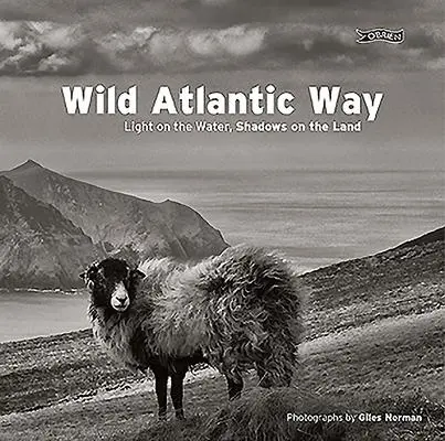 Cover: 9781788491228 | Wild Atlantic Way | Light on the Water, Shadows on the Land | Norman