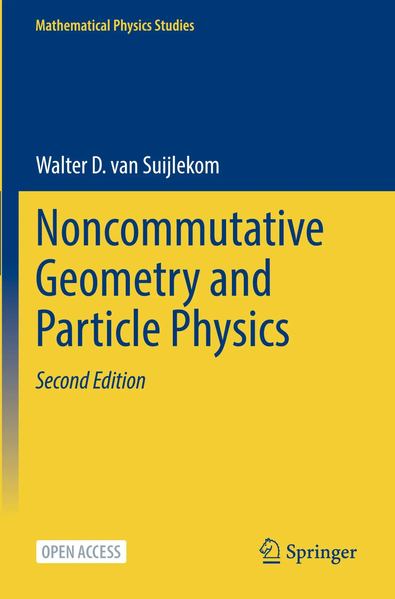 Cover: 9783031591228 | Noncommutative Geometry and Particle Physics | Walter D. van Suijlekom