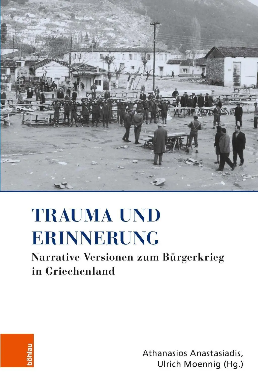 Cover: 9783412501228 | Trauma und Erinnerung | Athanasios Anastasiadis | Buch | 350 S. | 2018