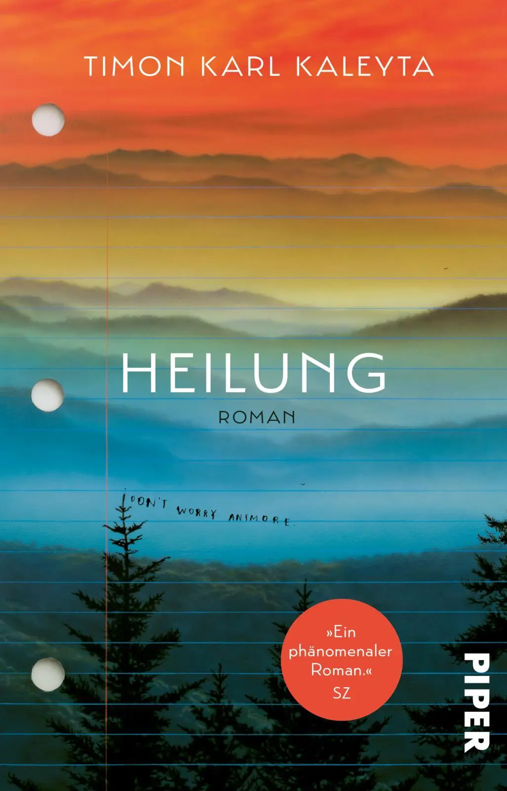 Cover: 9783492321228 | Heilung | Roman 'Der beste Roman des Frühjahrs' - DIE ZEIT | Kaleyta