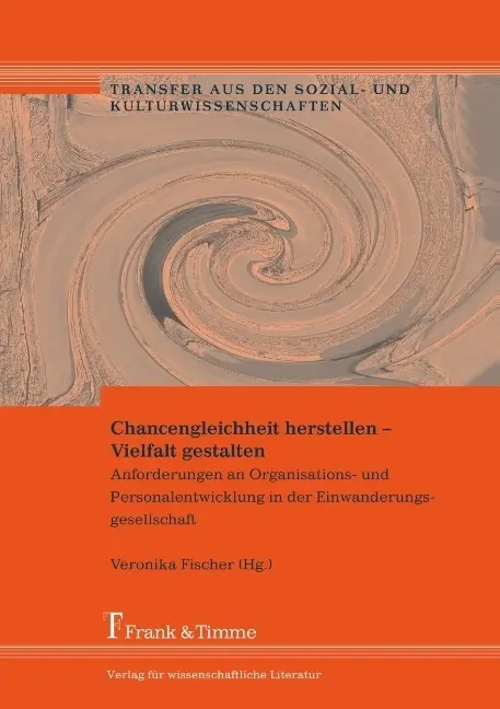 Cover: 9783865961228 | Chancengleichheit herstellen ¿ Vielfalt gestalten | Veronika Fischer