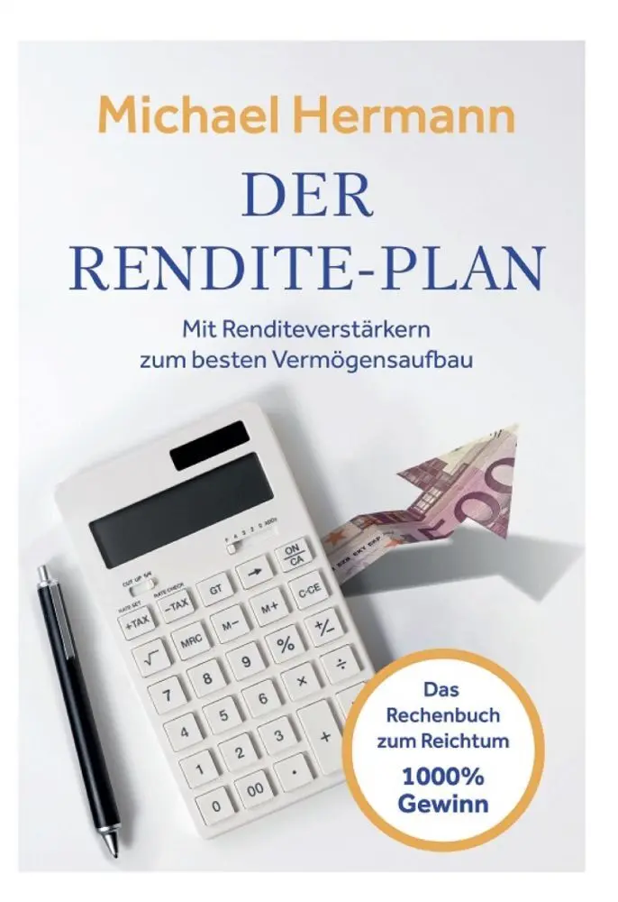 Cover: 9783988651228 | Der Rendite-Plan | Michael Hermann | Taschenbuch | 224 S. | Deutsch