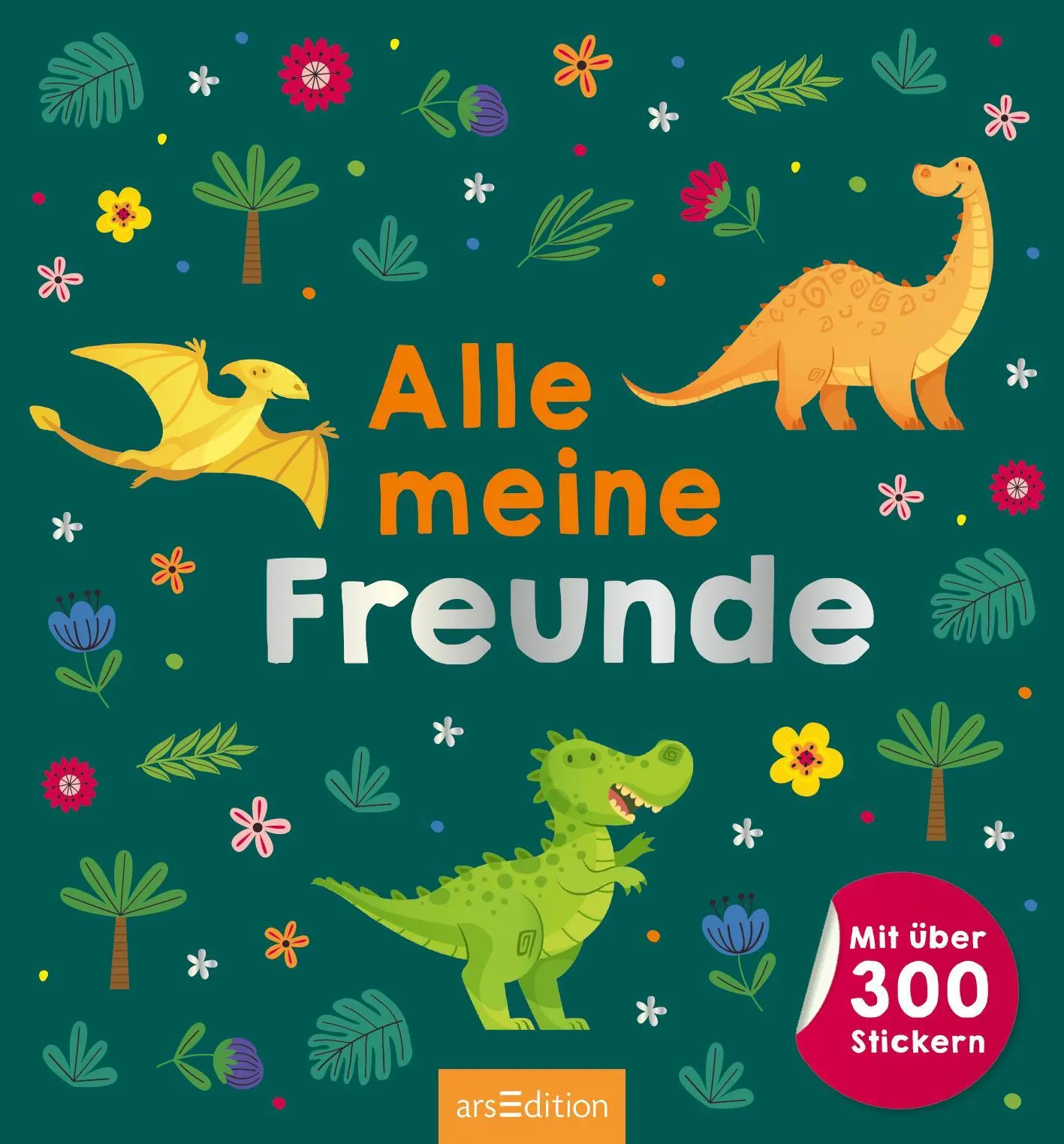 Bild: 4014489131328 | Alle meine Freunde - Dino Mit über 300 Stickern | Buch | 64 S. | 2023
