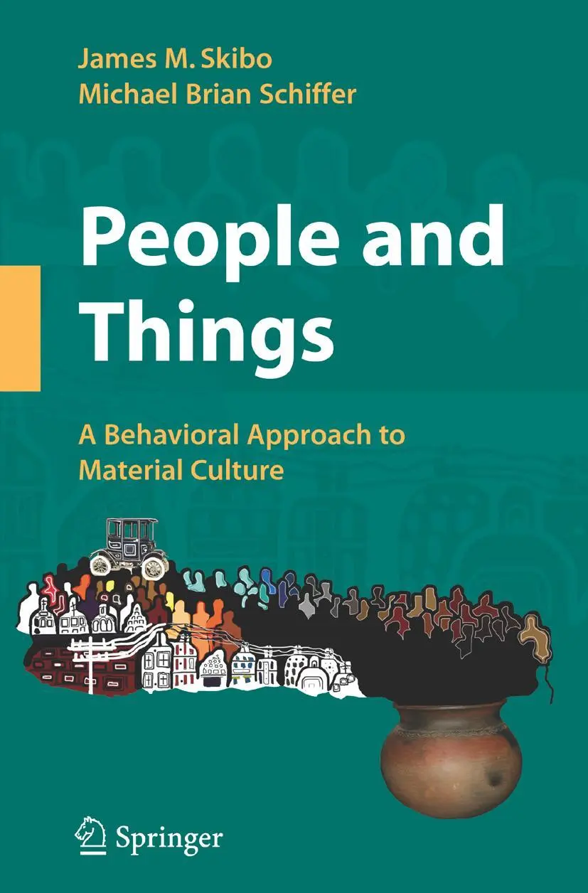 Cover: 9780387771328 | People and Things | A Behavioral Approach to Material Culture | Buch