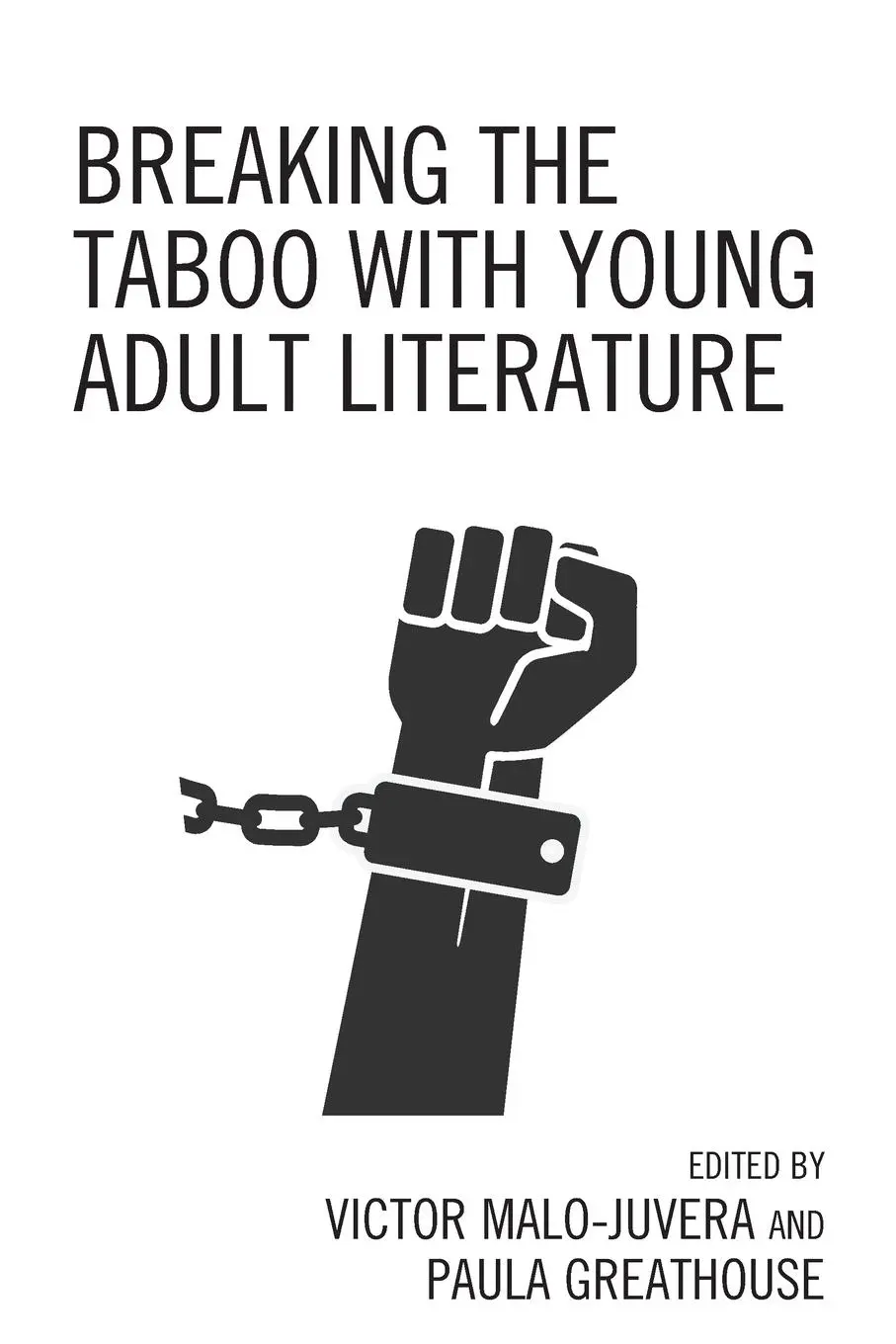 Cover: 9781475851328 | Breaking the Taboo with Young Adult Literature | Malo-Juvera (u. a.)