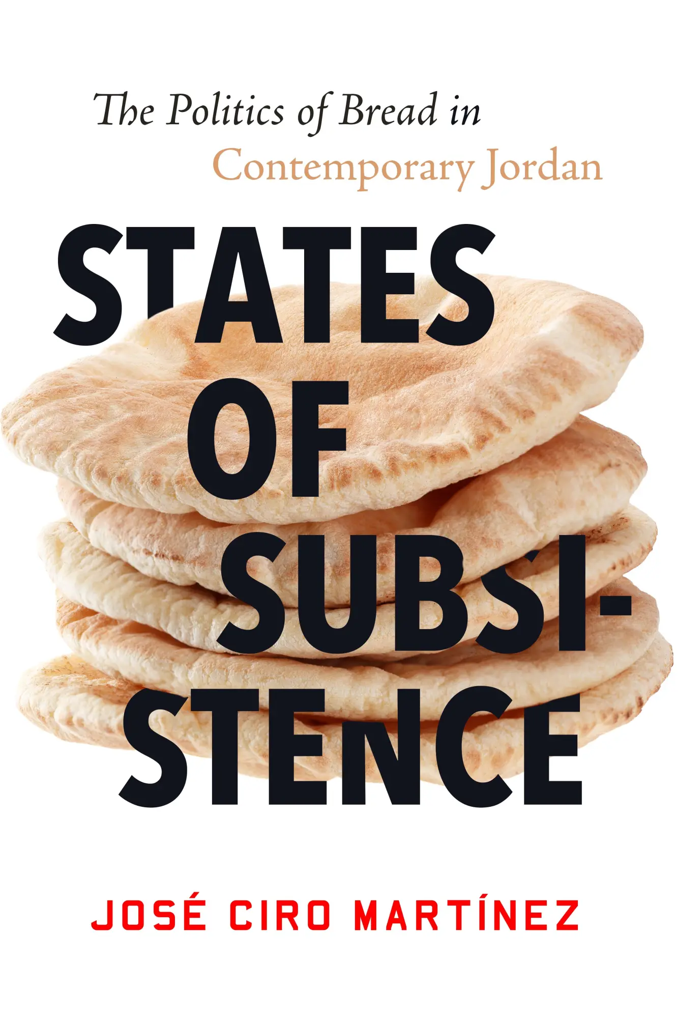 Cover: 9781503631328 | States of Subsistence | The Politics of Bread in Contemporary Jordan