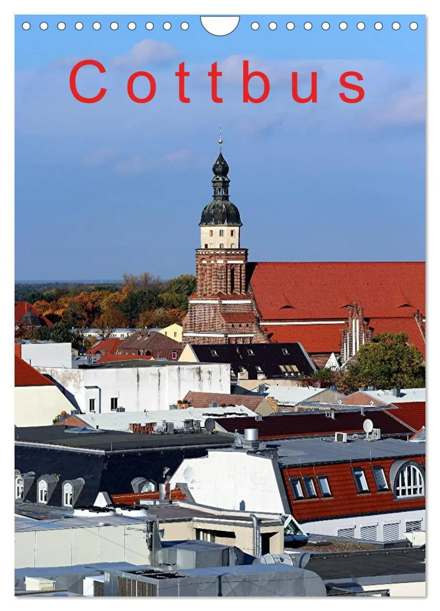 Cover: 9783516471328 | Cottbus (Wandkalender 2026 DIN A4 hoch), CALVENDO Monatskalender