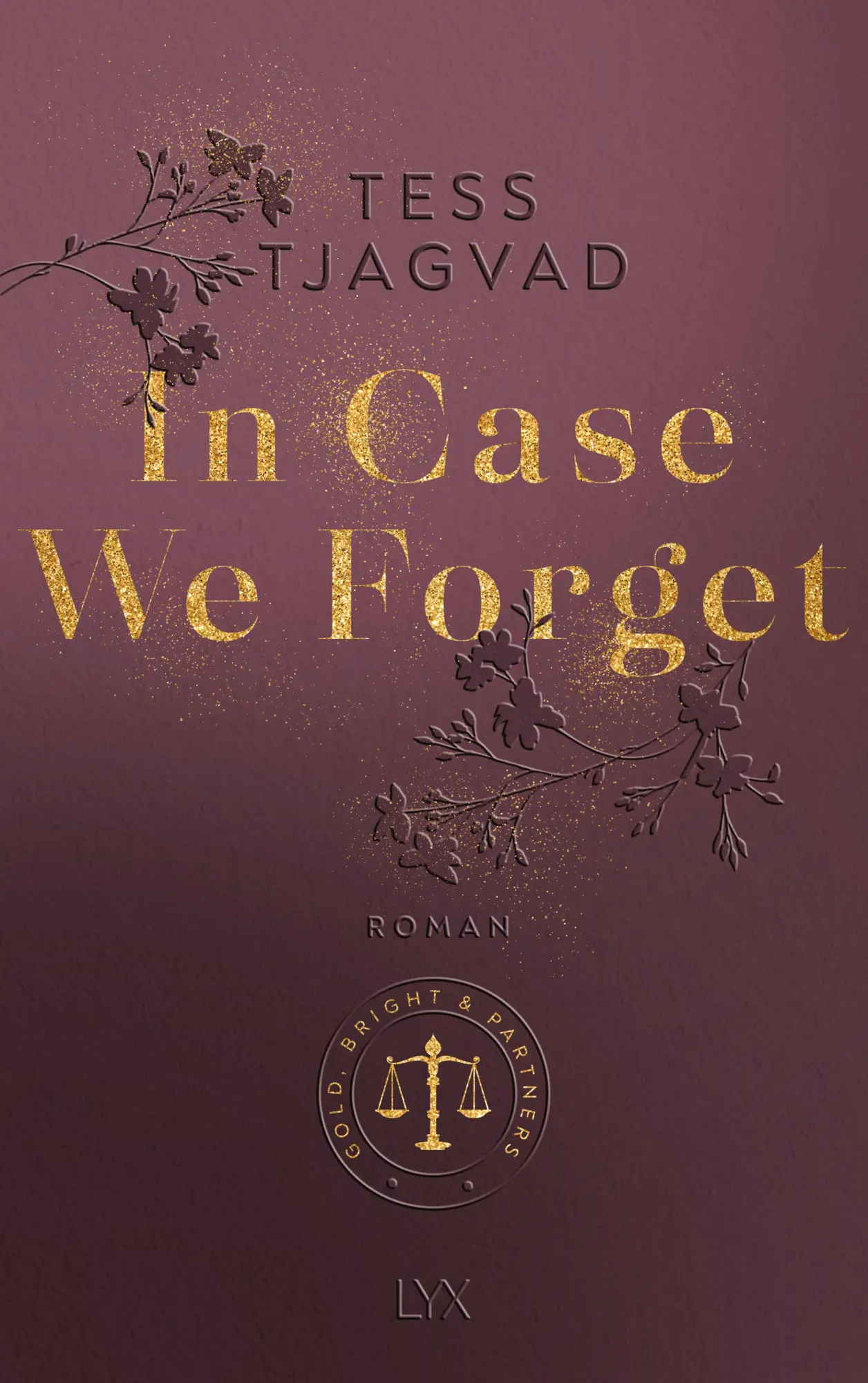 Cover: 9783736321328 | In Case We Forget | Tess Tjagvad | Taschenbuch | 560 S. | Deutsch