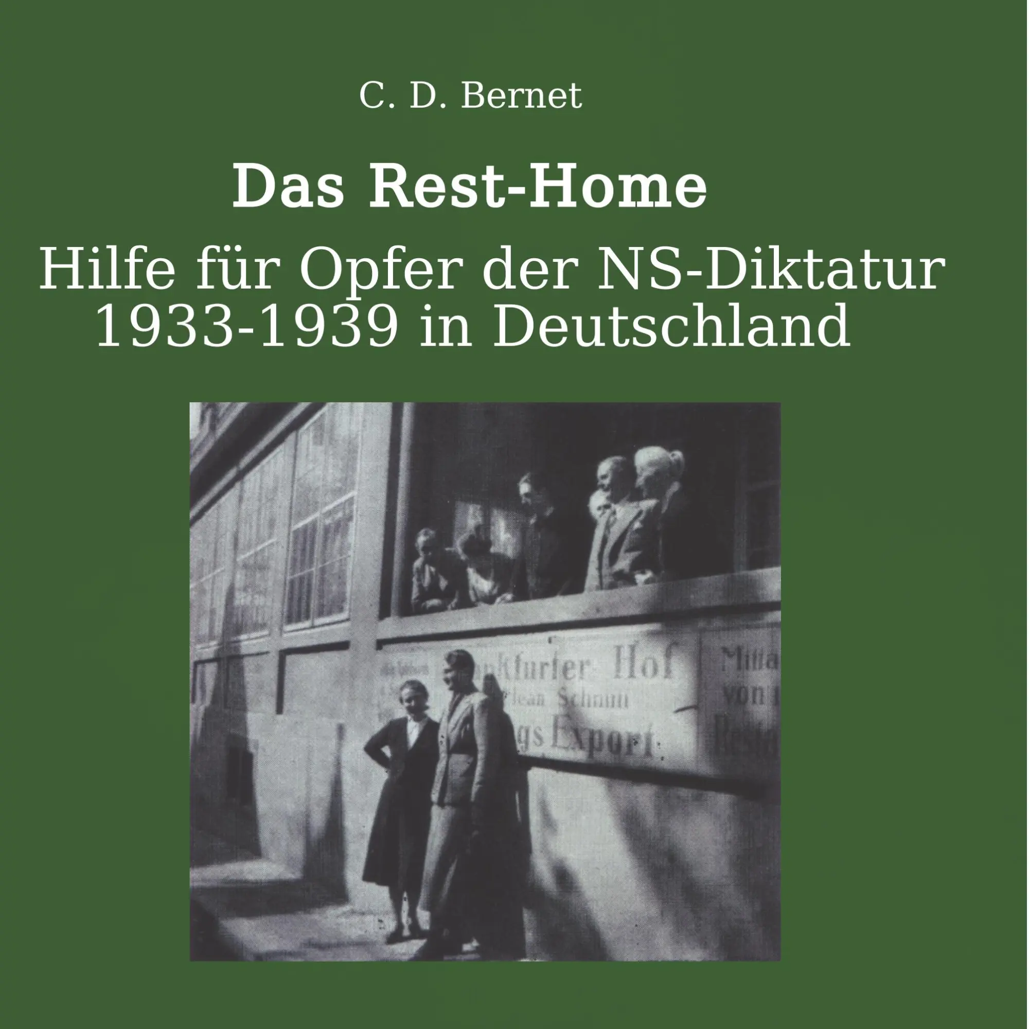 Cover: 9783746081328 | Das Rest-Home: | Claus D. Bernet | Taschenbuch | 80 S. | Deutsch