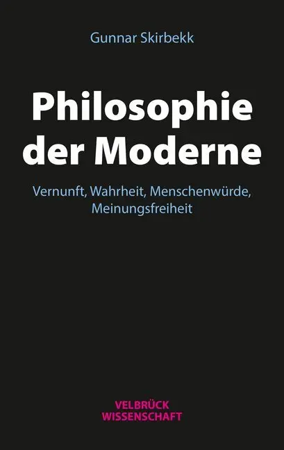 Cover: 9783958321328 | Philosophie der Moderne | Gunnar Skirbekk | Taschenbuch | 100 S.