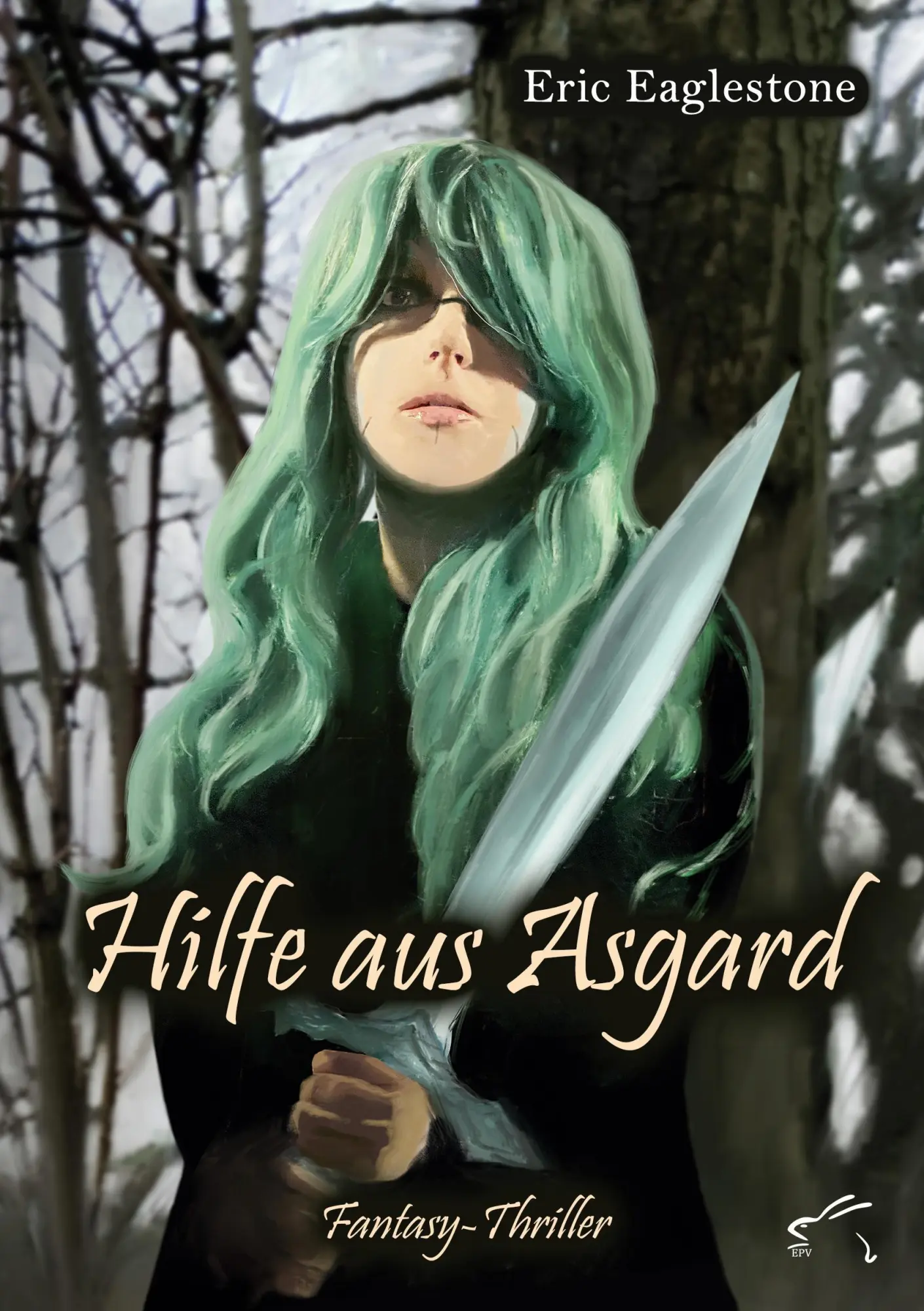 Cover: 9783961741328 | Hilfe aus Asgard | Fantasy-Thriller | Eric Eaglestone | Taschenbuch