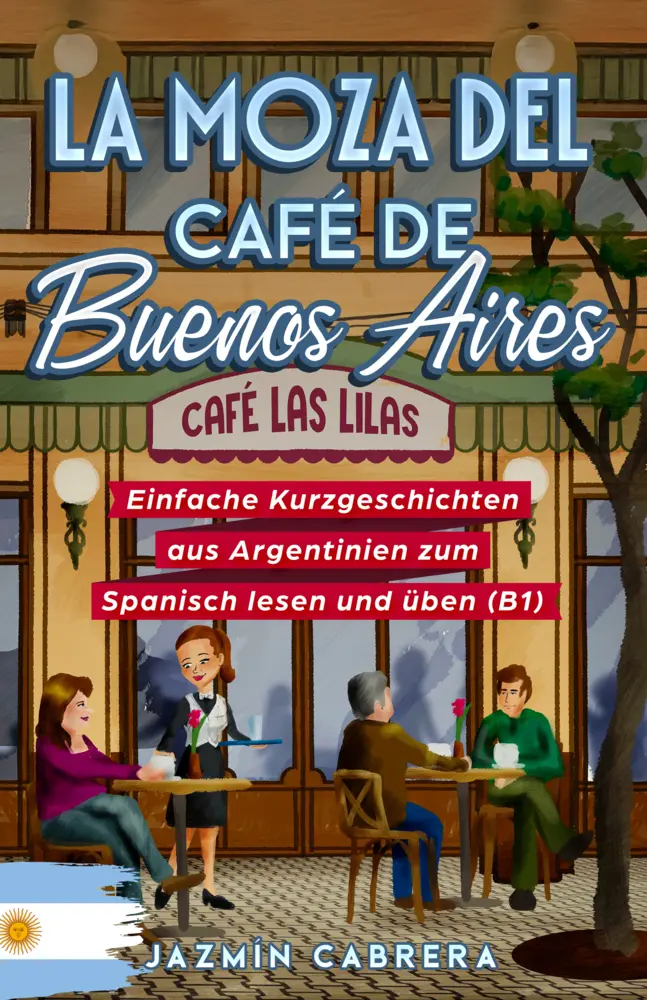 Cover: 9783968911328 | LA MOZA DEL CAFÉ DE BUENOS AIRES | Jazmín Cabrera | Buch | 197 S.