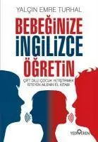 Cover: 9786052691328 | Bebeginize Ingilizce Ögretin | Yalcin Emre Turhal | Taschenbuch | 2020