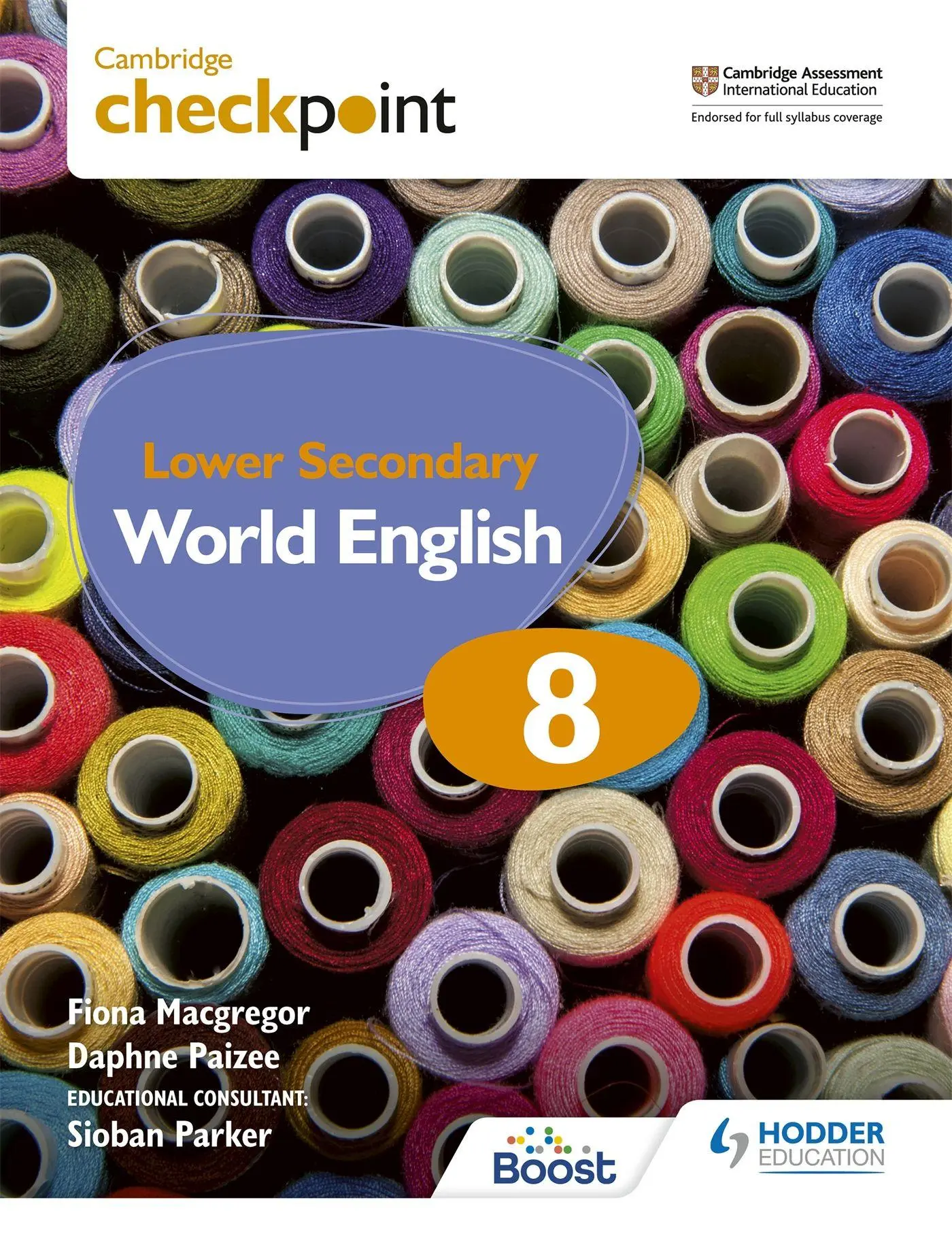 Cambridge Checkpoint Lower Secondary World English Students Book 8 - Fiona Macgregor Daphne Paizee Kartoniert (TB)