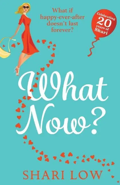 Cover: 9781838891428 | What Now? | Shari Low | Taschenbuch | Englisch | 2021